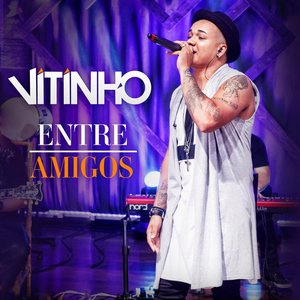 Изображение для 'Entre Amigos (Ao Vivo)'