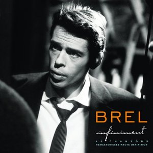 Bild för 'Infiniment: The Best of Jacques Brel'
