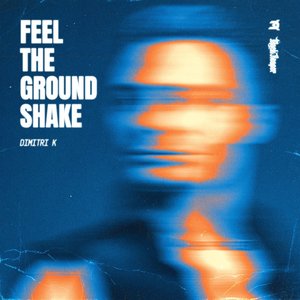 Image for 'Feel The Ground Shake'