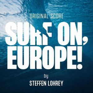 Image for 'Surf On, Europe! (Original Motion Picture Soundtrack)'