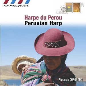 Image for 'Harpe du Pérou - Peruvian Harp (Air Mail Music Collection)'