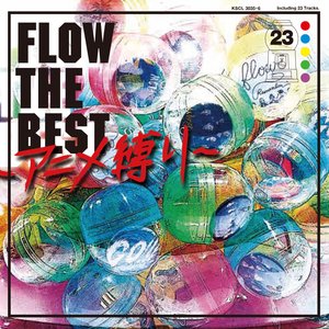 Bild für 'FLOW THE BEST 〜アニメ縛り〜'