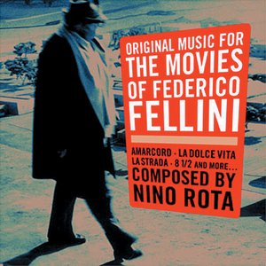 Image for 'Original Music for the Movies of Federico Fellini'