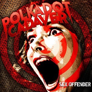 'Sex Offender'の画像