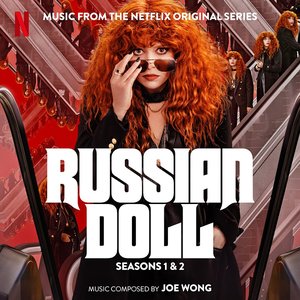 Immagine per 'Russian Doll: Seasons 1 & 2 (Music From The Netflix Original Series)'