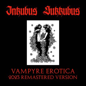 Image pour 'Vampyre Erotica - (2023 Remastered Version)'