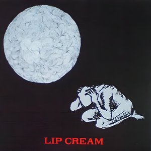 Image for 'Lip Cream'