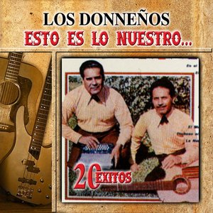 Image for 'Esto Es Lo Nuestro - 20 Exitos'