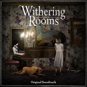 Image for 'Withering Rooms Original Soundtrack'