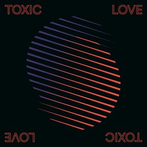 Image for 'Toxic Love'