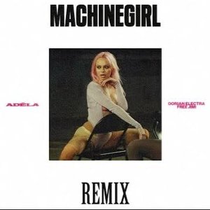 Immagine per 'MachineGirl - Single'