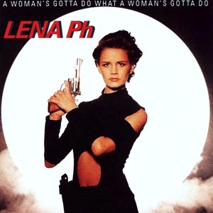 Image for 'A Woman's Gotta Do What a Woman's Gotta Do'