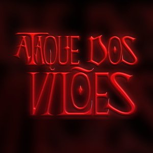 Image for 'Ataque dos Vilões'
