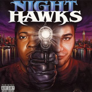 Image for 'Cage & Camu Are: Night Hawks'