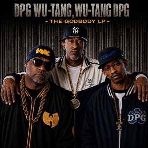 Image for 'DPG WU-TANG, WU-TANG DPG -THE GODBODY LP-'