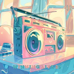 Image for '『ウマ娘 プリティーダービー』WINNING LIVE 25'