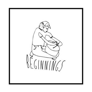 Image for 'Beginnings'
