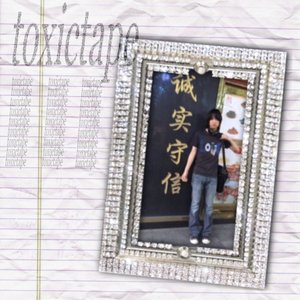 Image for 'toxictape'