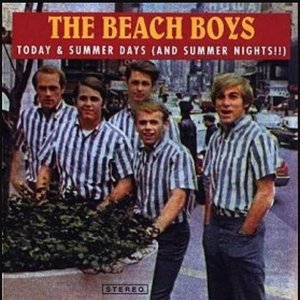 Immagine per 'Unsurpassed Masters Vol. 21 (1965) Today & Summer Days (And Summer Nights!!)'