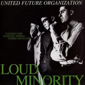 Image for 'Loud Minority [12inch Vinyl Released in U.K. Zero Corporation – ZERO 1203]'