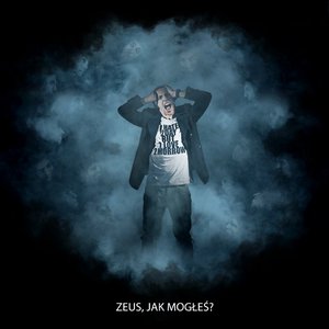 Image for 'Zeus, jak mogłeś?'
