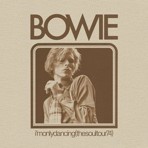 Image for 'I'm Only Dancing (The Soul Tour 74)'