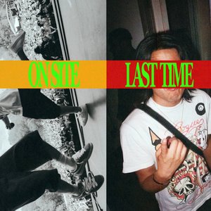 Image for 'On Site / Last Time'