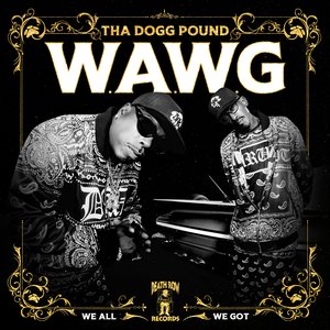 Image for 'W.A.W.G. (We All We Got)'
