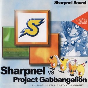 Bild für 'sharpnel vs Project Gabbangelion'