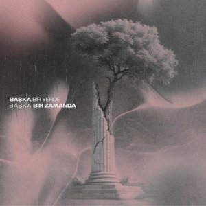 'Başka Bir Yerde, Başka Bir Zamanda' için resim