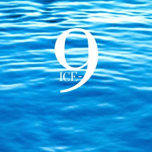 Image for 'ICE-9'