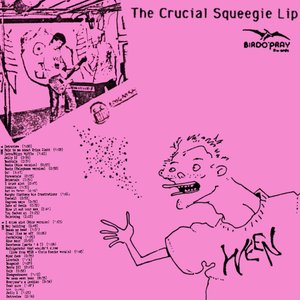 Bild für 'The Crucial Squeegie Lip'