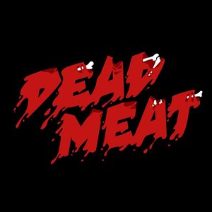 'Dead Meat Podcast' için resim