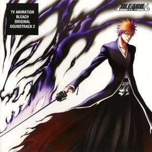 Image for 'TV Animation BLEACH Original Soundtrack 2'