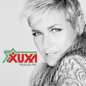 Image for 'Coleção Xou da Xuxa - Seleção Fãs'