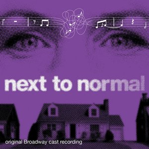 Image for 'Next To Normal (Original Broadway Cast Recording) [15th Anniversary Edition] [2024 Remix & Remaster]'