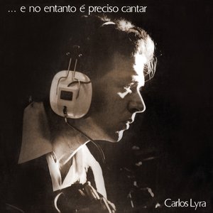 Изображение для '...E No Entanto É Preciso Cantar'