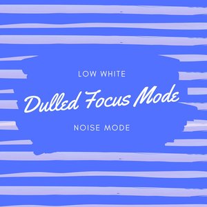 Bild für 'Dulled Focus Mode'