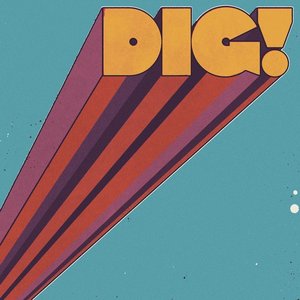 Image for 'DIG!'