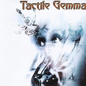 Image for 'Tactile Gemma'