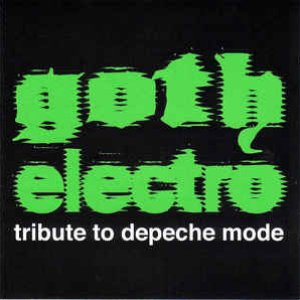 Image for 'Goth Electro Tribute to Depeche Mode'