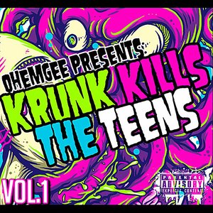 “Krunk Kills The Teens”的封面