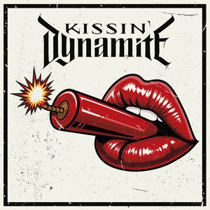 'Kissin' Dynamite'の画像