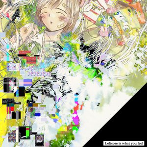 Image for 'Lolicore is what you feel'