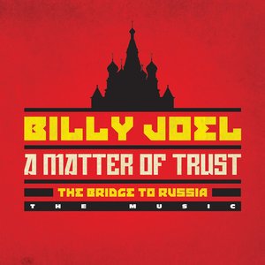 “A Matter of Trust: The Bridge to Russia”的封面