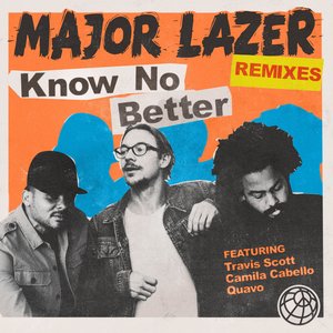 Изображение для 'Know No Better (Remixes)'