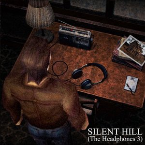 Image for 'Silent Hill (The Headphones 3)'