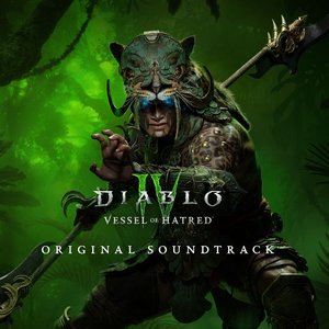 Image for 'Diablo IV: Vessel of Hatred Official Soundtrack'