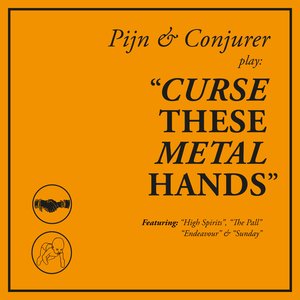 Image for 'Curse These Metal Hands'
