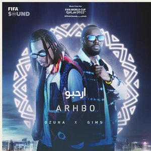 Image for 'Arhbo [Music from the FIFA World Cup Qatar 2022 Official Soundtrack]'